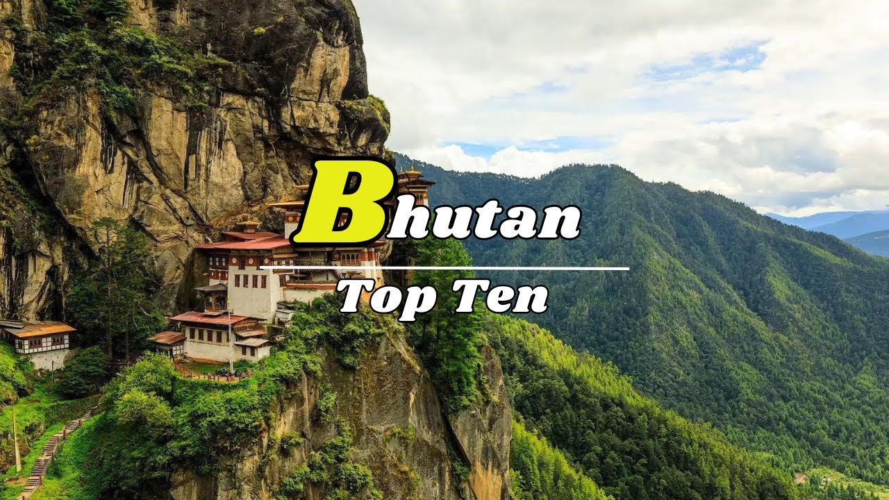 Bhutan 2024: Top 10 Must-Visit Destinations & Travel Guide