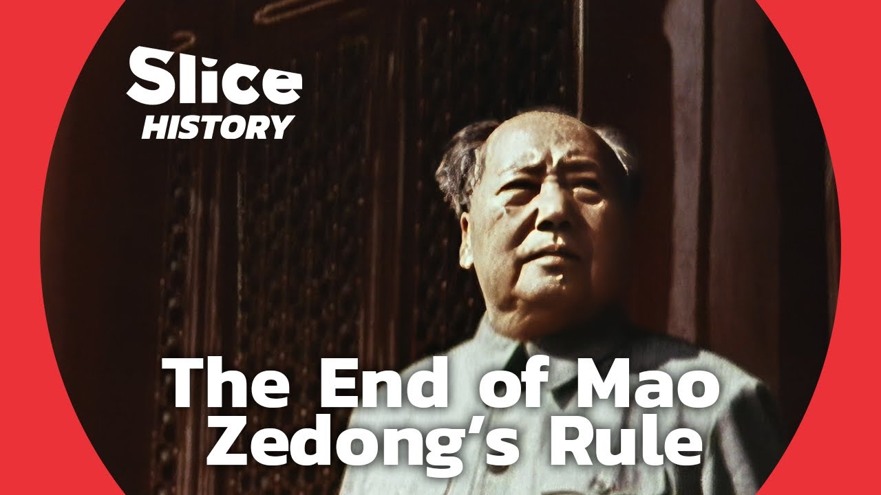 Mao’s Death: Putting an End to The Decade of Terror I SLICE HISTORY