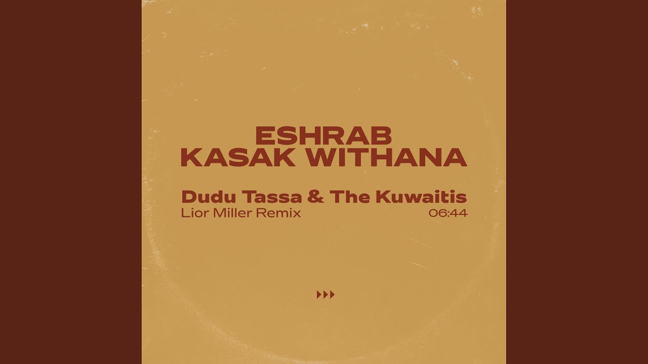Eshrab Kasak Withana (Lior Miller Remix)