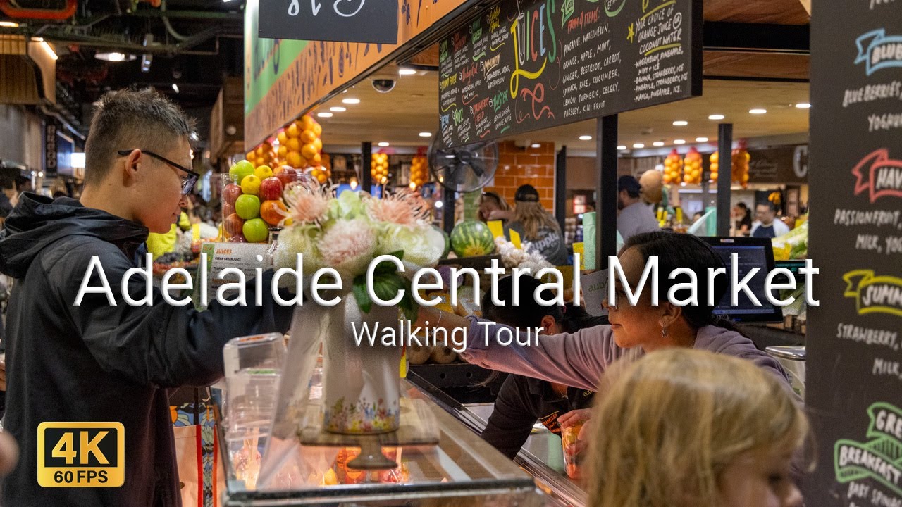 Adelaide Central Market Walking Tour 4K