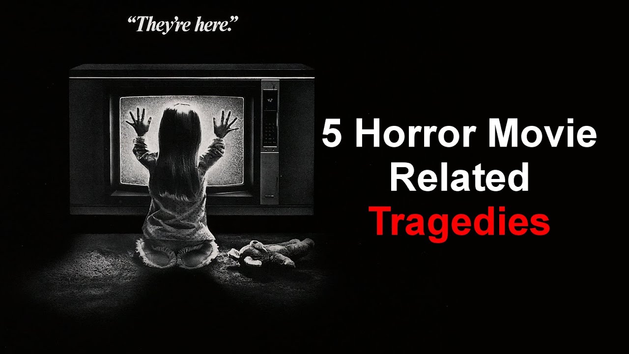 5 Horror Movie Related Tragedies