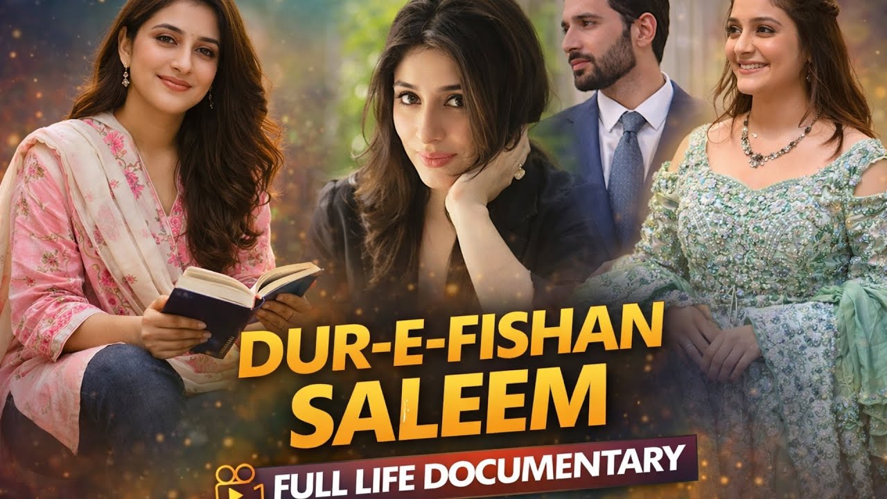 “Dur-e-Fishan — Zindagi Ka Safar”