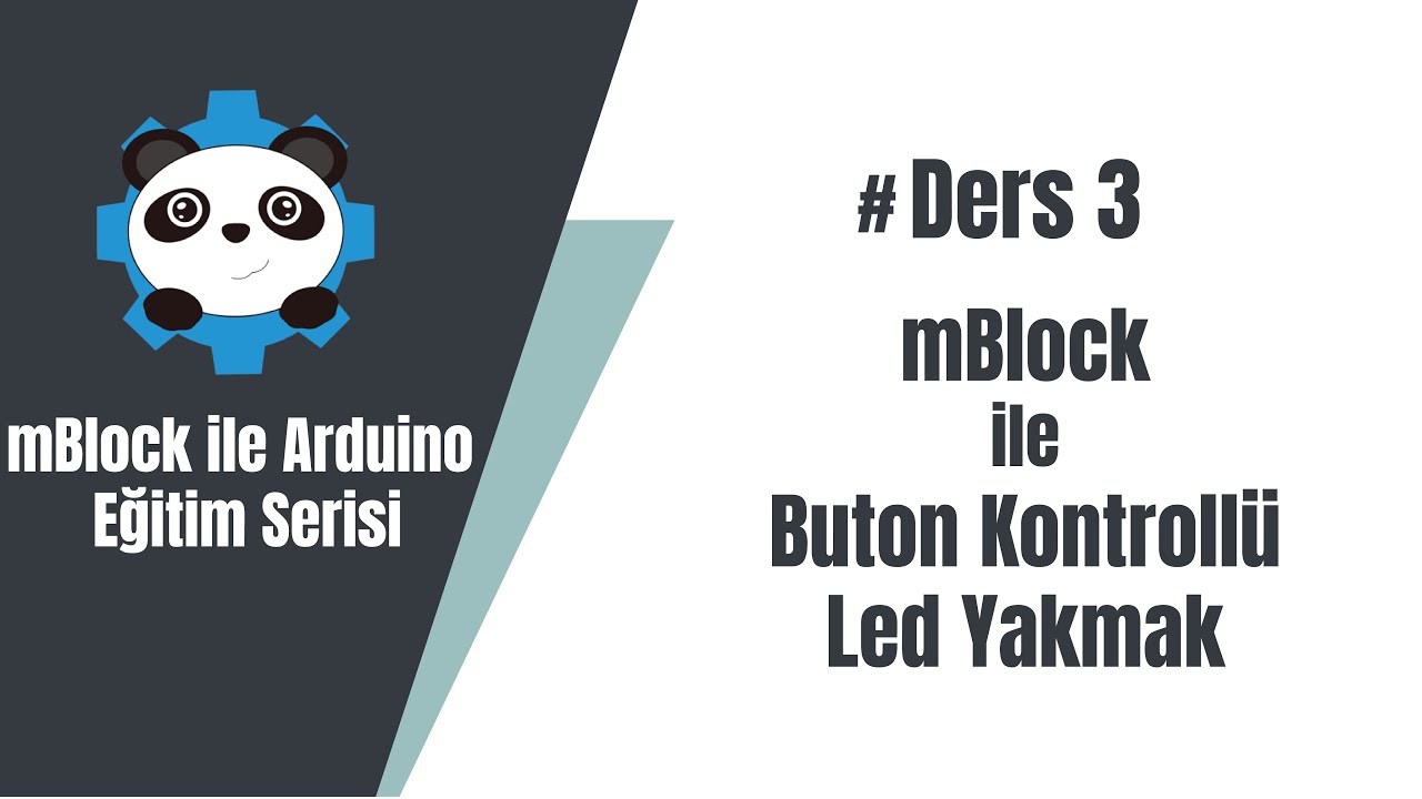 3# mBlock ile Arduino -  Buton ile Led Yakmak