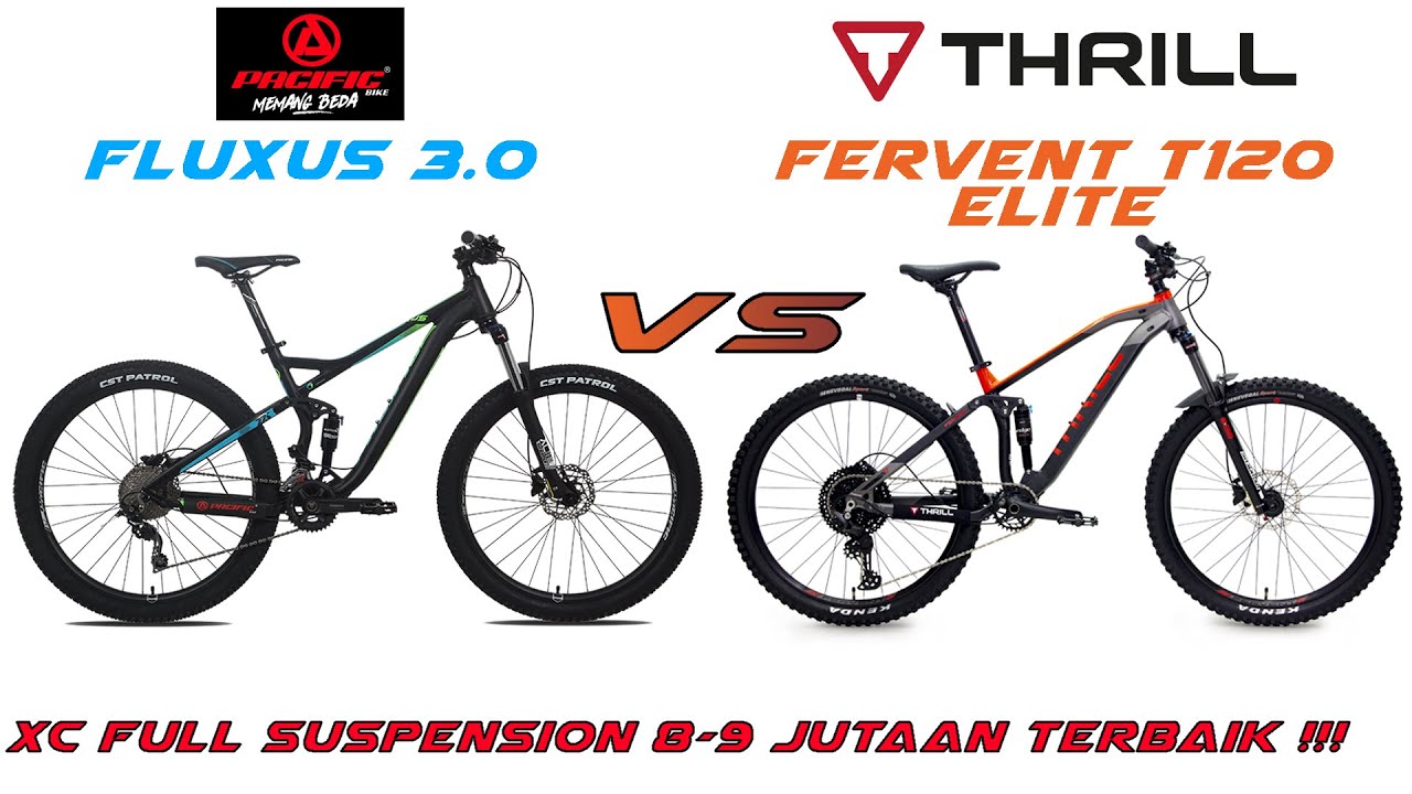 MTB FULLSUS DEORE TERMURAH DI INDONESIA | THRILL FERVENT T120 ELITE VS PACIFIC FLUXUS 3.0