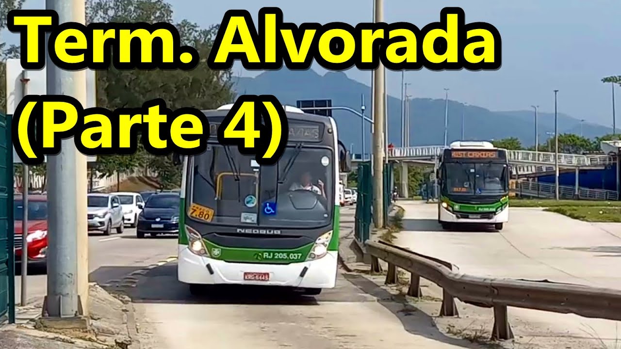 Term. Alvorada (Parte 4) - Movimentação de ônibus urbanos no terminal - Rio de Janeiro