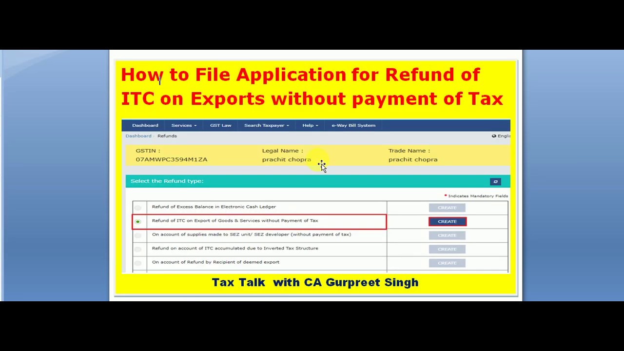 GST Refund Procedure for Export without payment of tax, GST RFD-01A, Accumulated ITC