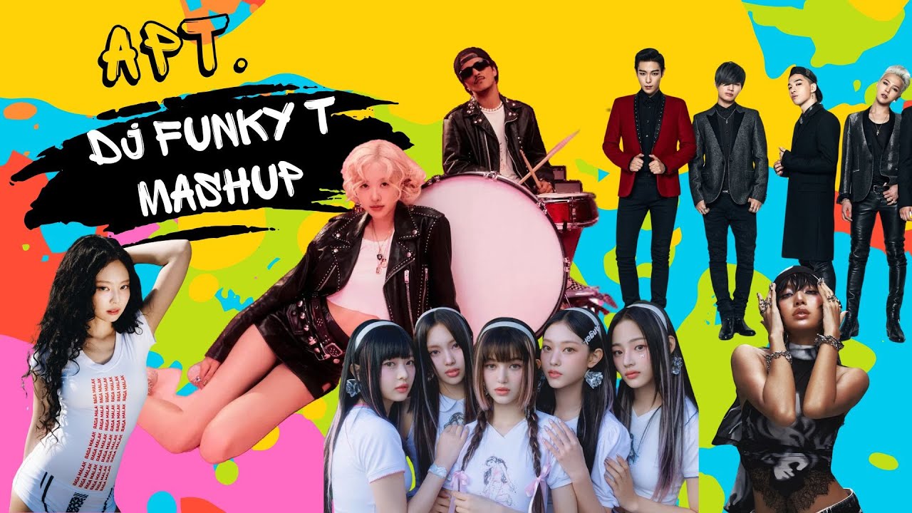 APT x Rockstar x Mantra x Bang Bang Bang x Super Shy (DJ FUNKY T Mashup) - ROSÉ & Bruno Mars