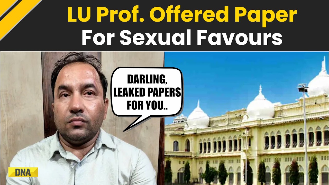 Paper Leak Row: Lucknow University Professor Detained Over, Seeking Sexual Favours From Girl Student