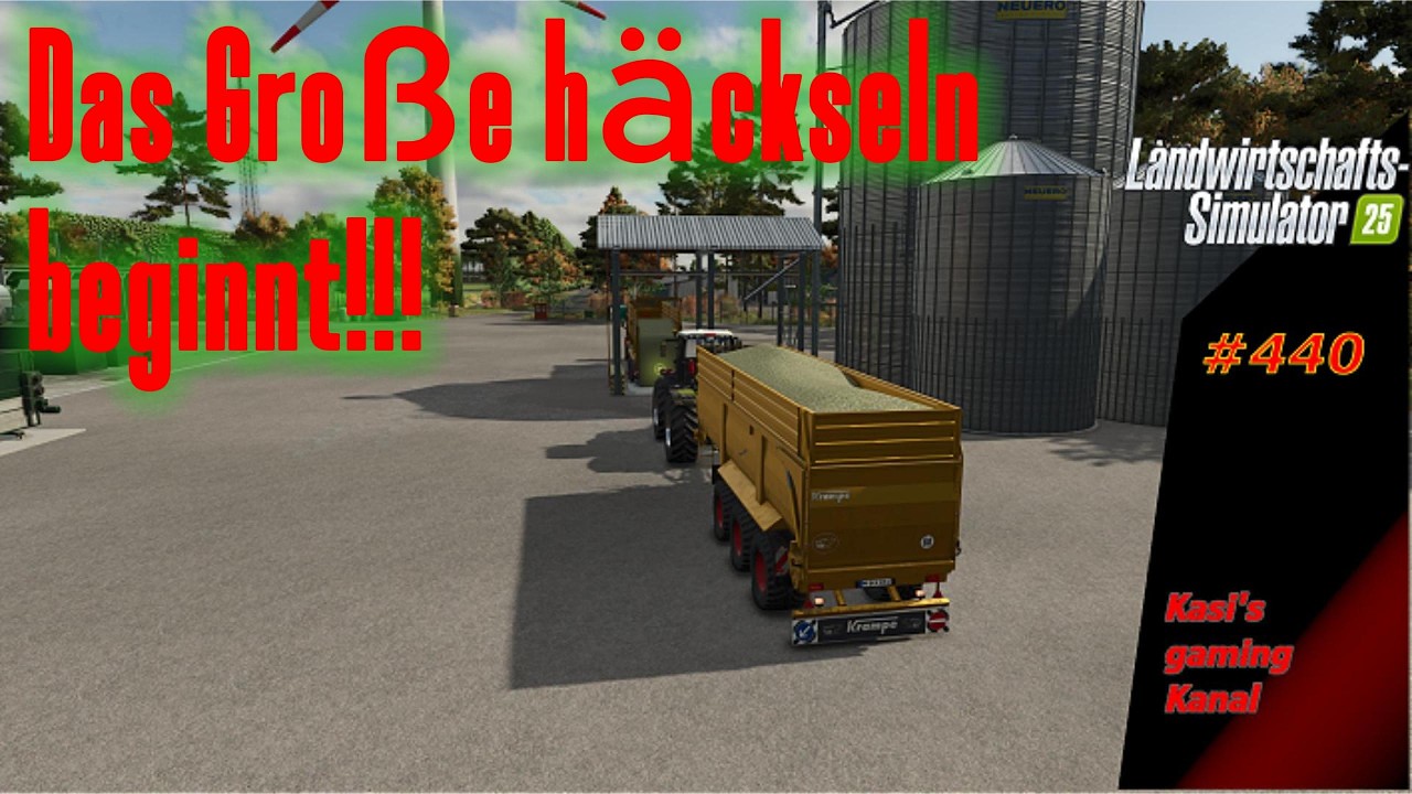 LS 25 Let's play #440 NF Marsch. Das große häckseln beginnt!!!