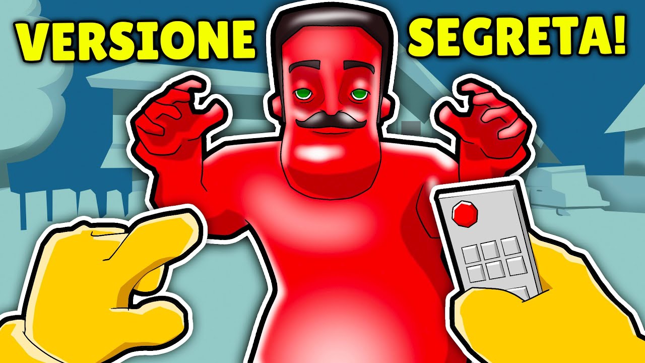 HO GIOCATO LA VERSIONE SEGRETA DI HELLO NEIGHBOR E SONO IMPAZZITO! IL VICINO È TERRIFICANTE! *AIUTO*
