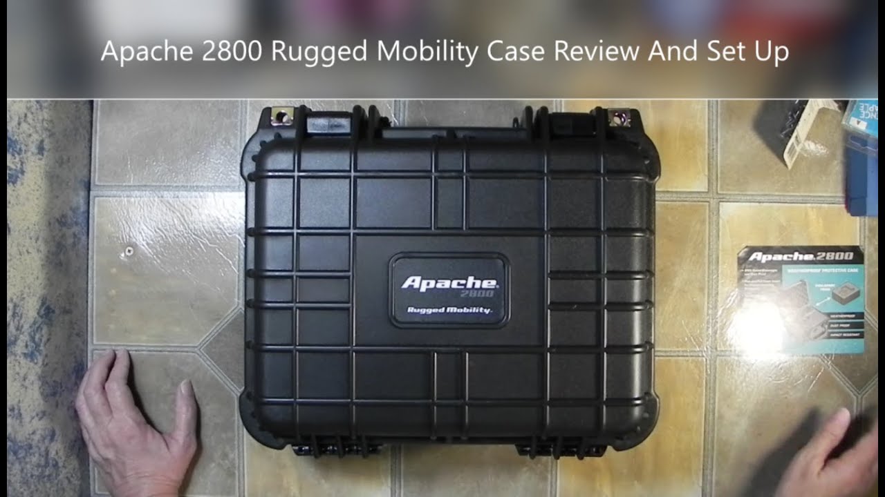 Apache 2800 Rugged Mobility Case Review and Setup