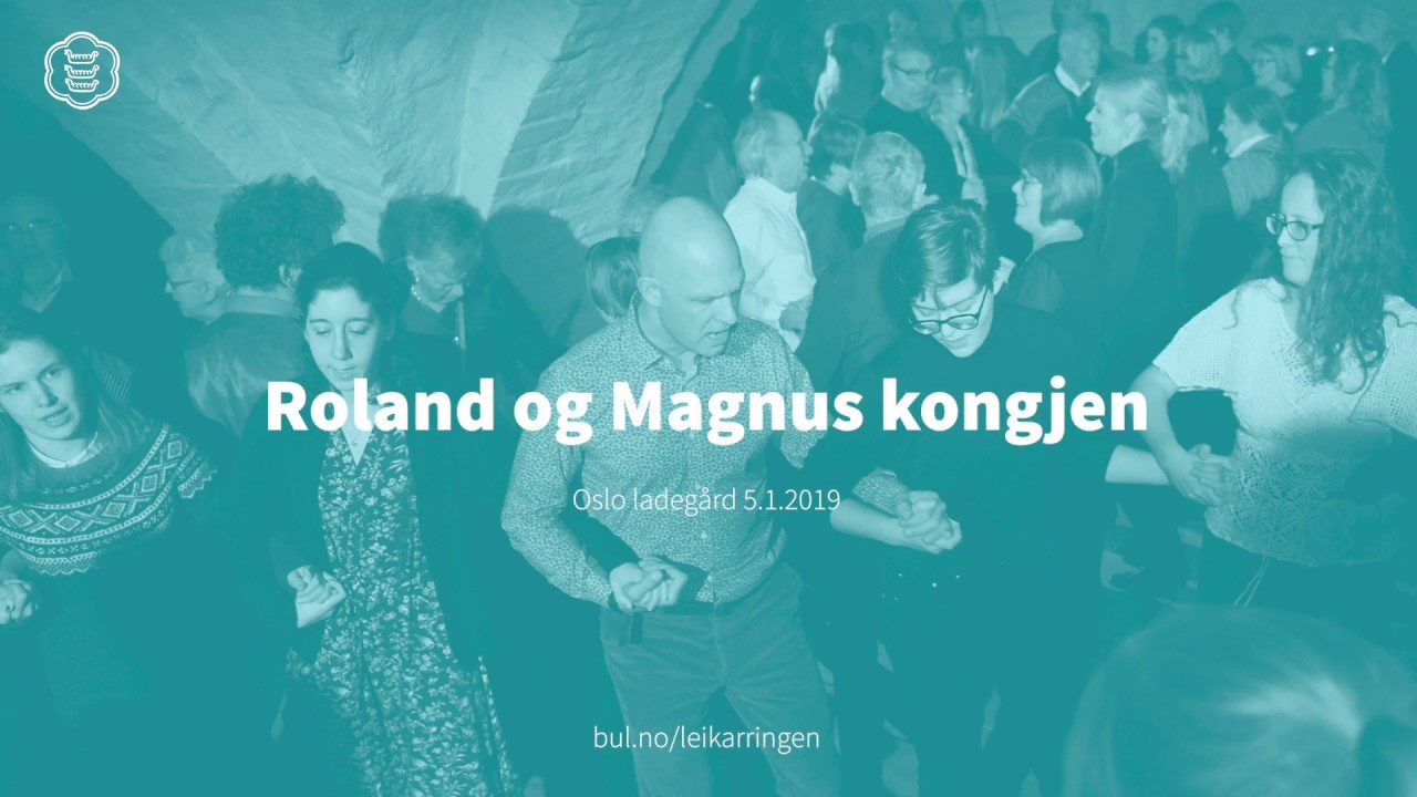 Roland og Magnus kongjen