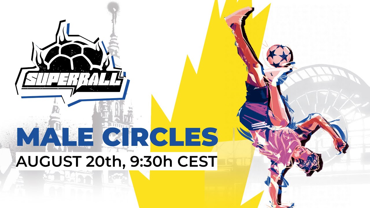 🇨🇿 Super Ball 2024 World Open - Male 1x1 Battle: Circle Qualifications 2/2 (Part 1)