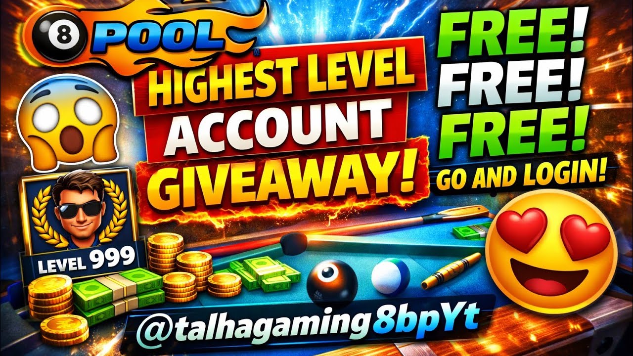8 BALL POOL -  ACCOUNT GIVEAWAY 😱FREE FREE FREE😍GO AND LOGIN😱@talhagaming8bpYt