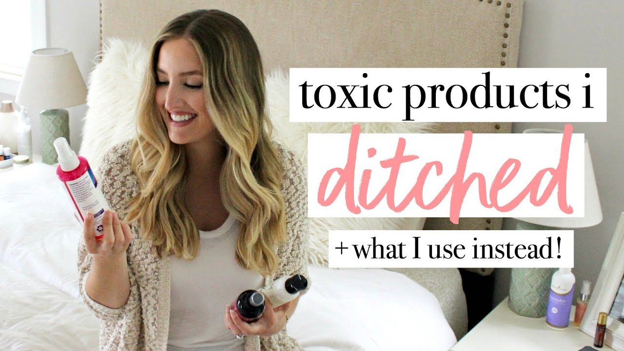 TOXIC PRODUCTS I'VE DITCHED + What I Use Instead! | Becca Bristow