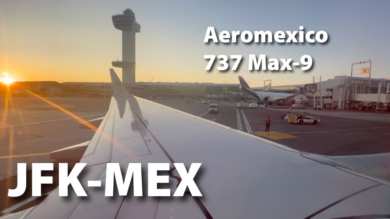 Aeromexico 737 Max-9 New York JFK Mexico City