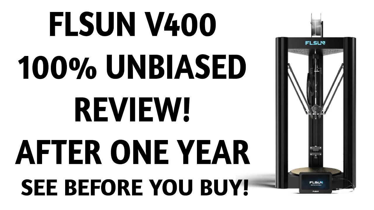 3D-ПРИНТЕР FLSUN V400. 100% ОБЪЕКТИВНЫЙ ОТЗЫВ ПОСЛЕ ГОДА ИСПОЛЬЗОВАНИЯ! НЕ ПРИНИМАЙТЕ НЕПРАВИЛЬНО...
