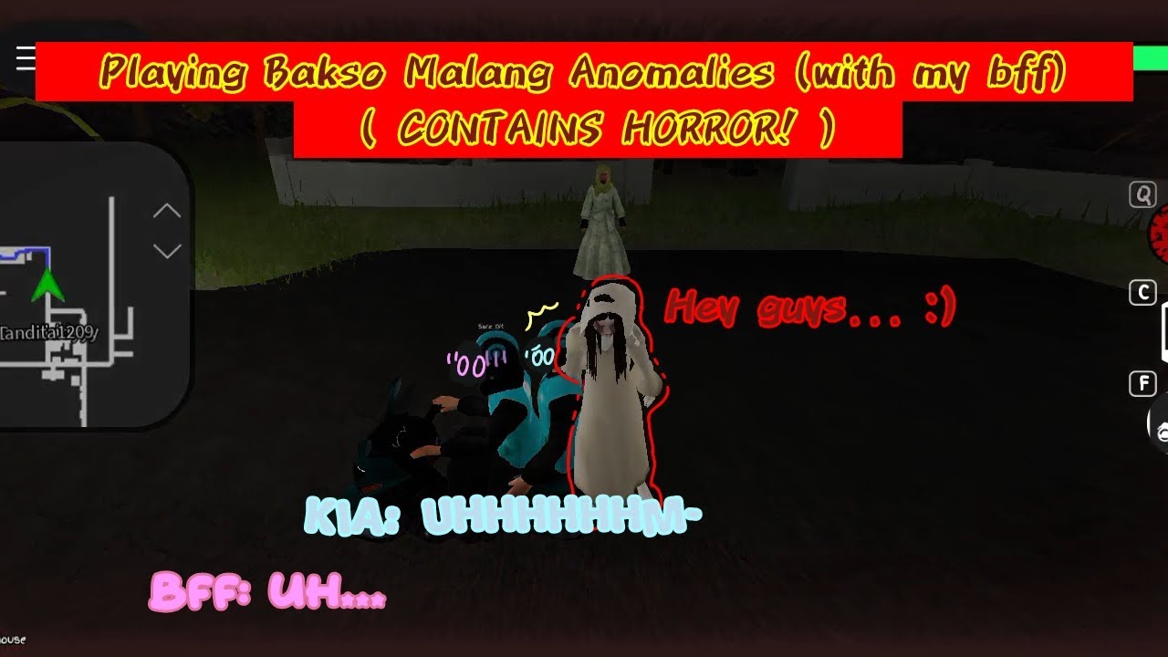 Playing Bakso Malang anomalies with my bsf :D || CONTAINS HORROR(and funny moments) || [Old video]