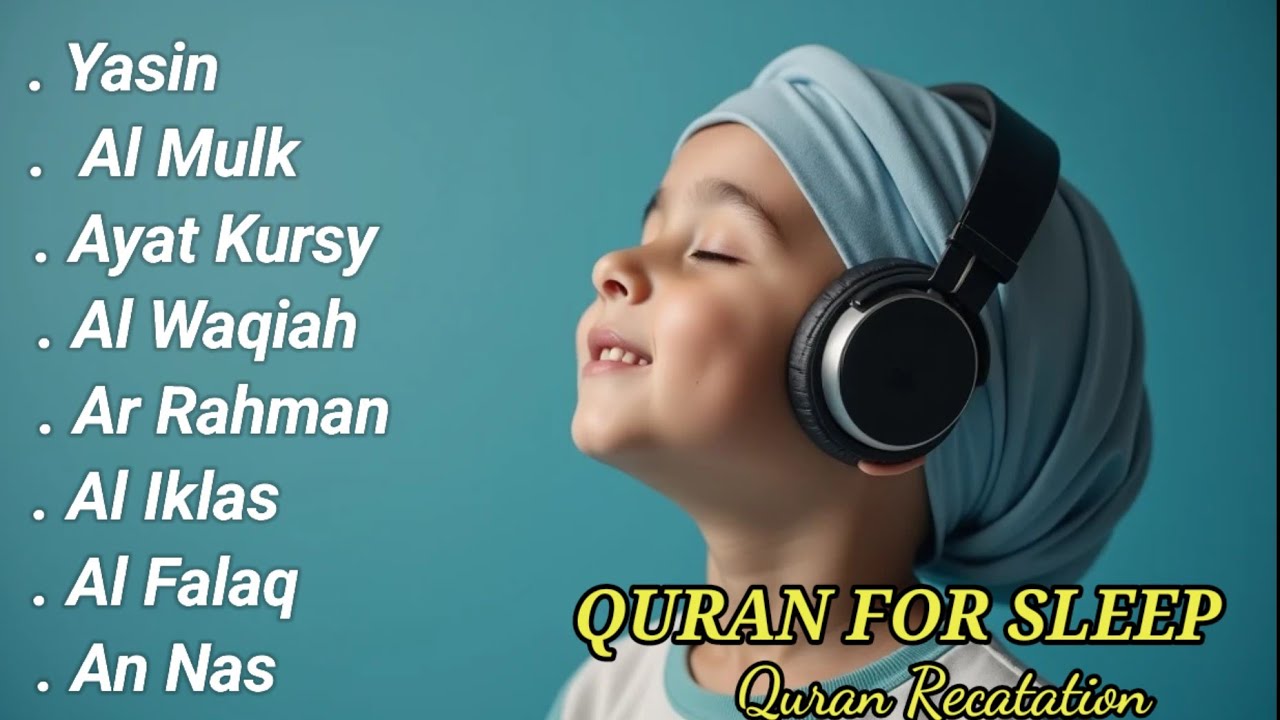 Uyqu uchun Qur'on | Dam olish uchun tinchlantiruvchi oyatlar | Yasin, Oyat Kursiy, Arrahmon Ala Aqel