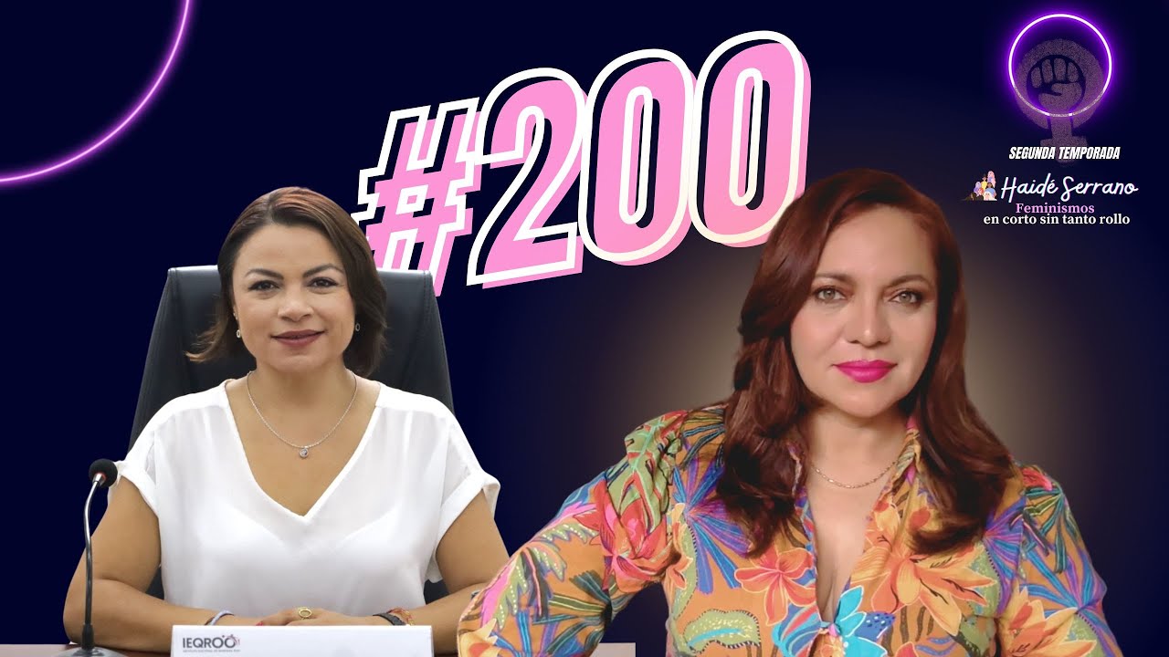#200 Feminismos en corto sin tanto rollo con Haidé Serrano
