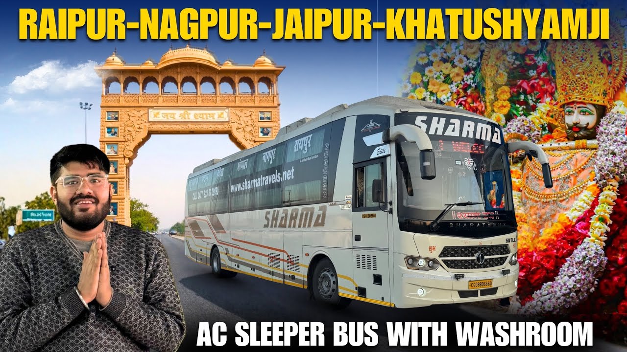 Raipur to Khatushyamji Bus Journey in Sleeper Bus with Toilet I 28 Hours in Bus I रायपुर-खाटूश्यामजी