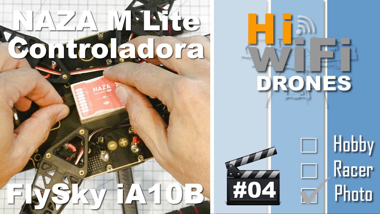 Naza M Lite e FlySky 10CH - Parte #04 - Como MONTAR um Drone S500 para Filmagem e Fotografia Aérea.