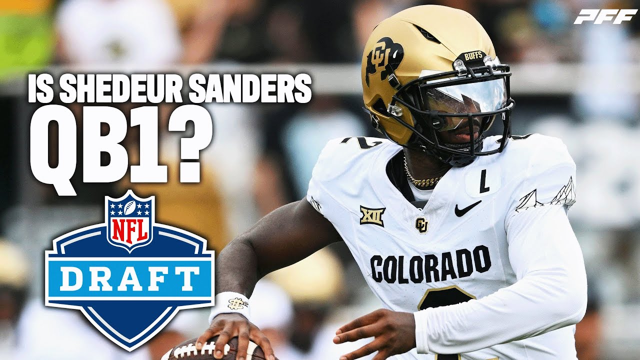 Shedeur Sanders Scouting Report: Is he QB1 in the 2025 NFL Draft? | PFF