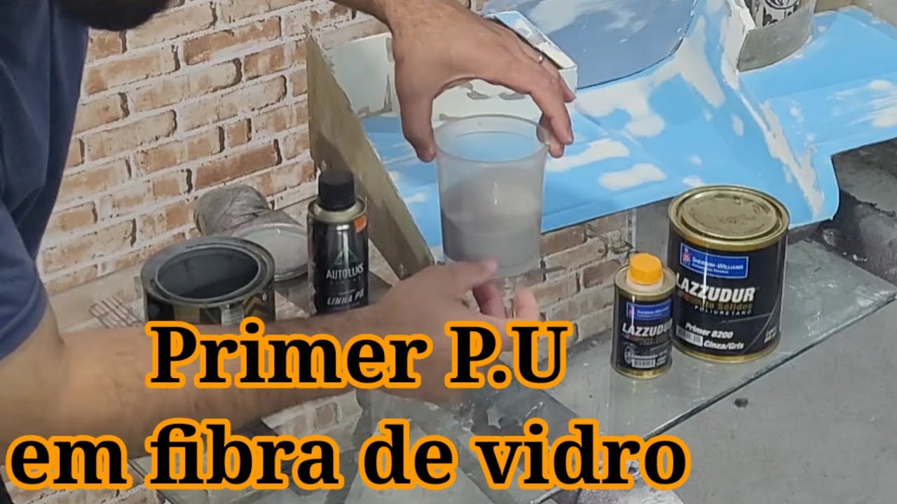 Aplicação de primer P.U em fibra de vidro como fazer