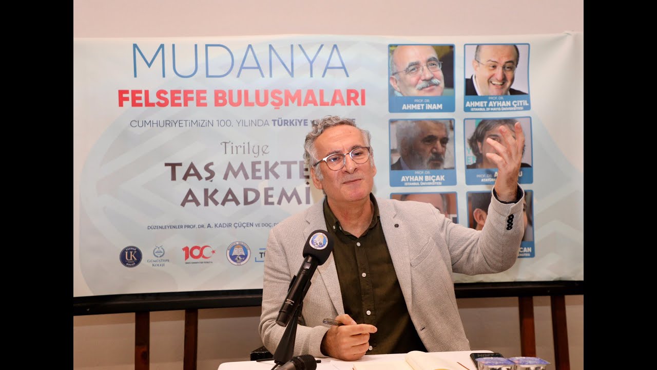 MUDANYA FELSEFE BULUŞMALARI - PROF. DR. MEHMET VURAL / HİLMİ ZİYA ÜLKEN