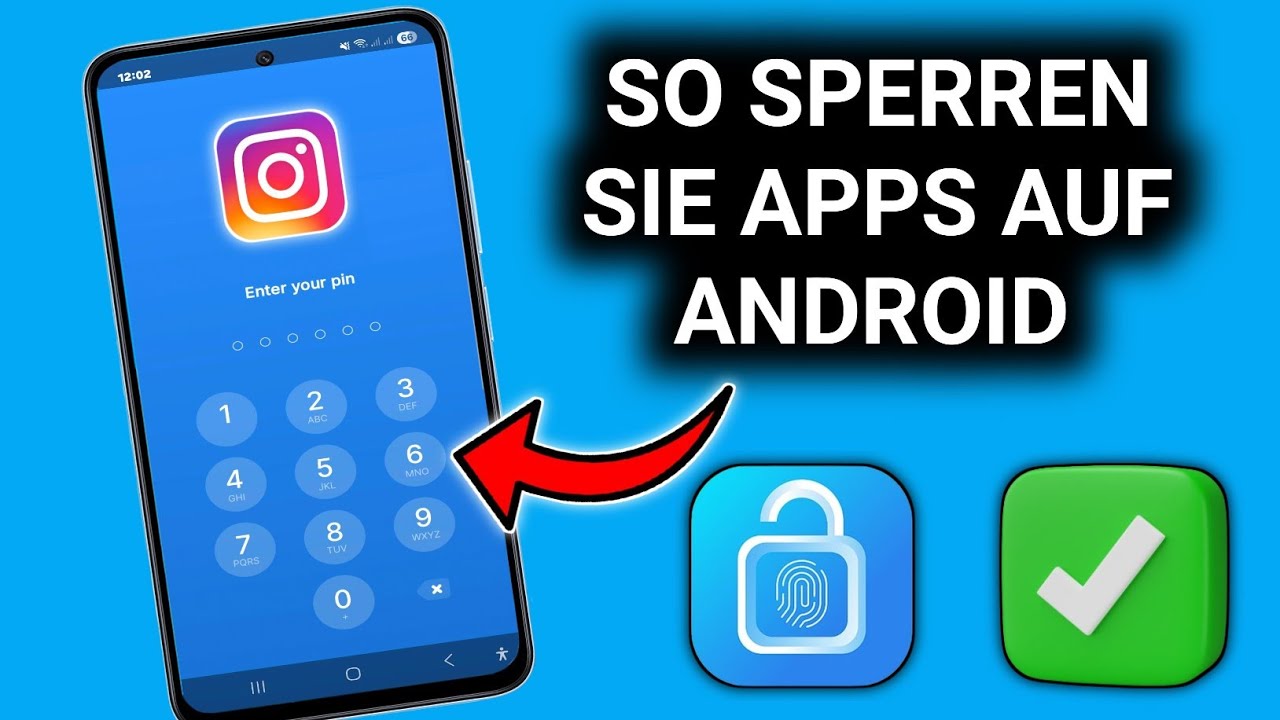 Apps auf Android sperren | 100 % sichere Methode (Schritt-f&uuml;r-Schritt-Anleitung)