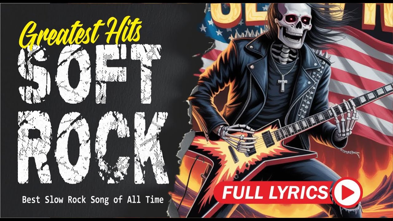 Most Beautiful Soft Rock Love Songs Collection with Lyrics