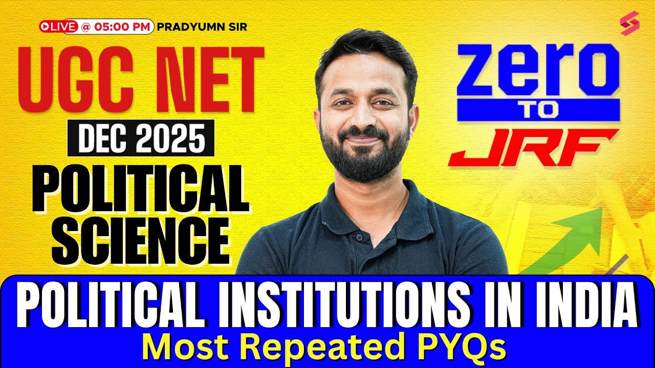 UGC NET Political Science Classes | Political Institutions UGC NET | Political Science PYQ |Pradyumn
