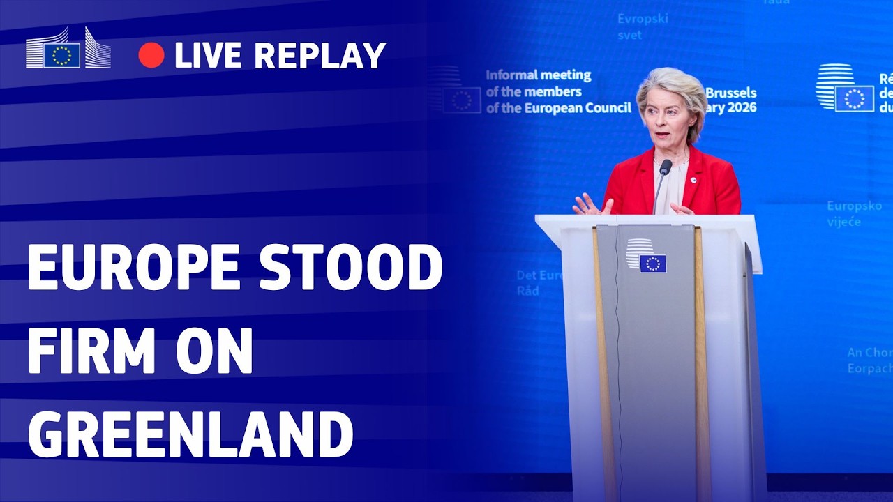 Europe Stood Firm on Greenland and Will Deliver on Ukraine: President von der Leyen