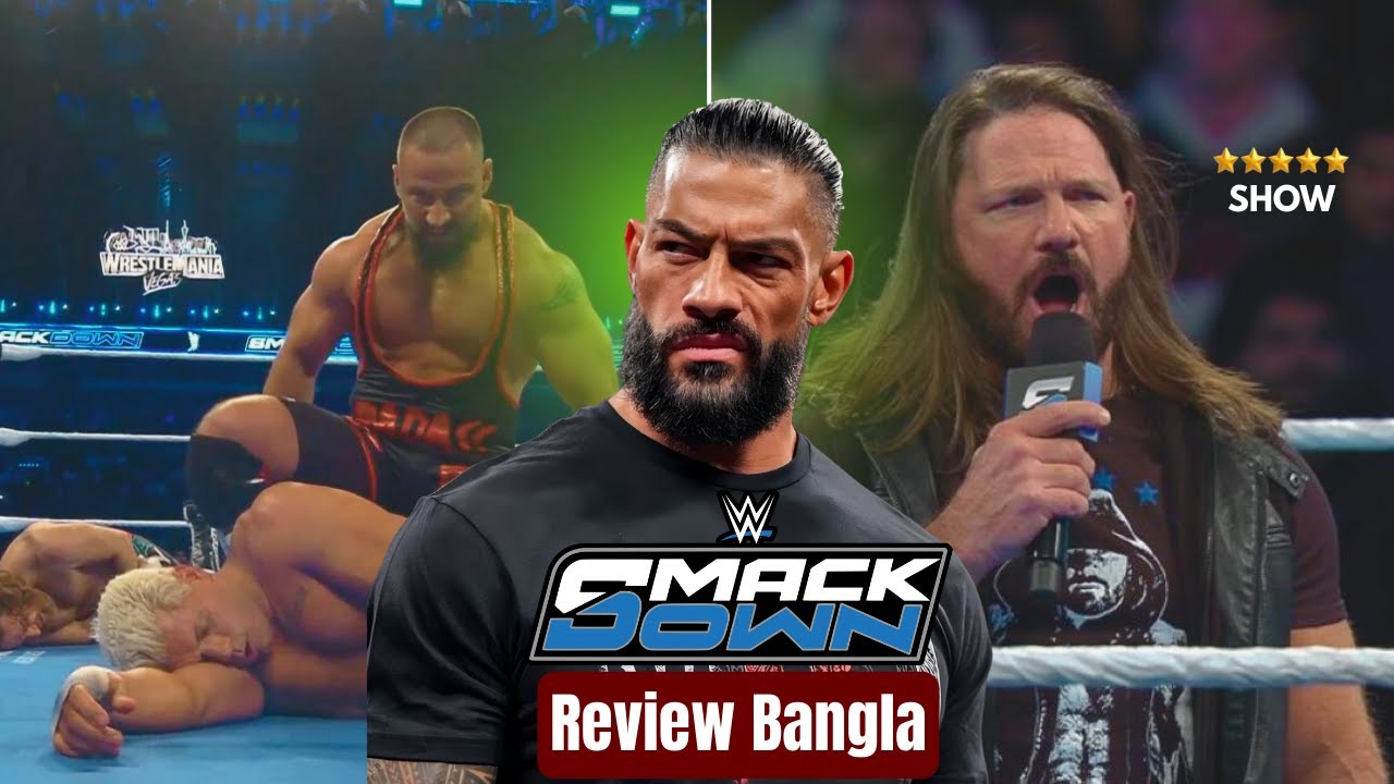 WrestleMania Level SmackDown 🔥 | SmackDown Review Bangla