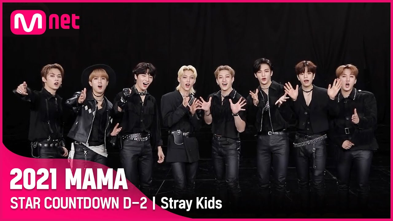 [#2021MAMA] STAR COUNTDOWN D-2 by Stray Kids