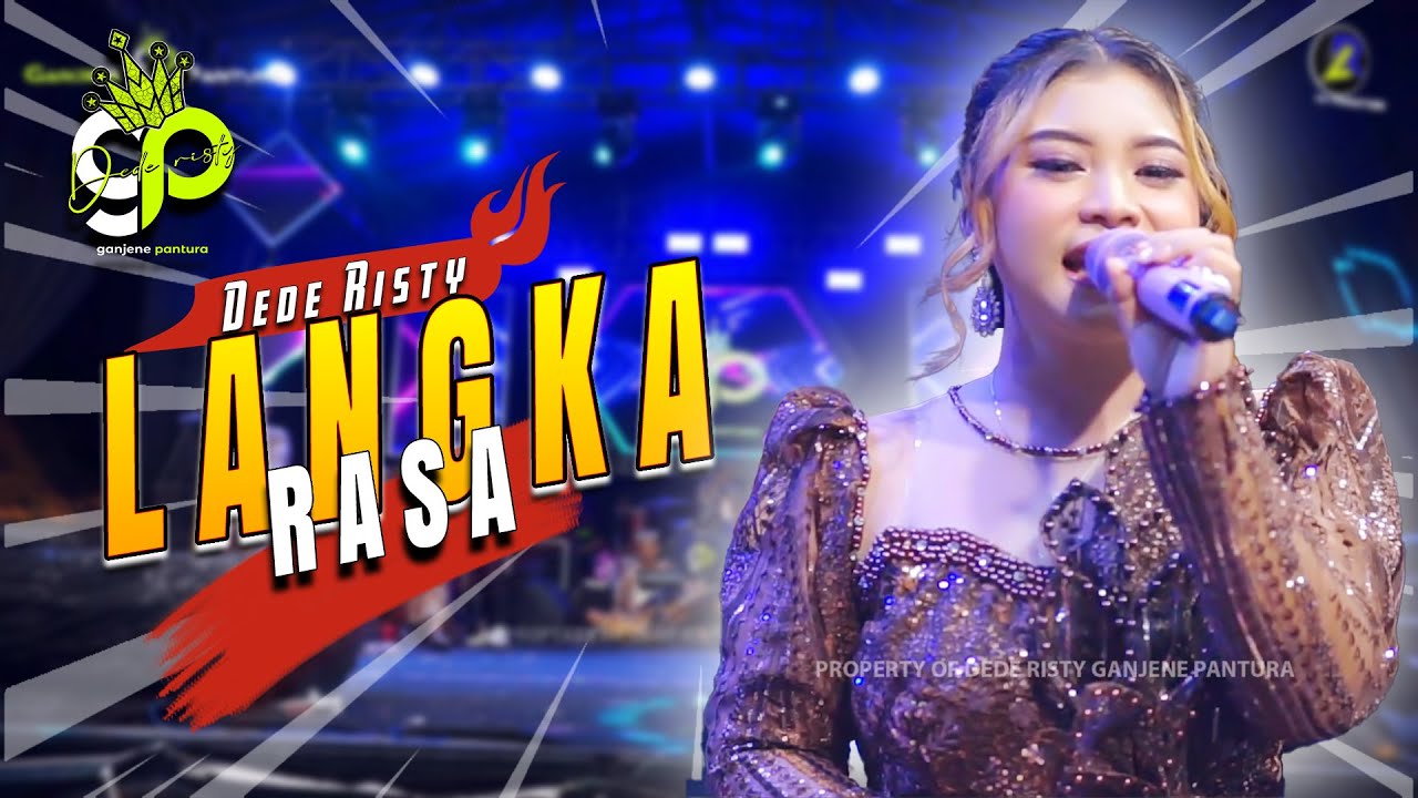 LANGKA RASA VOC. DEDE RISTY | LIVE MUSIC GANJENE PANTURA