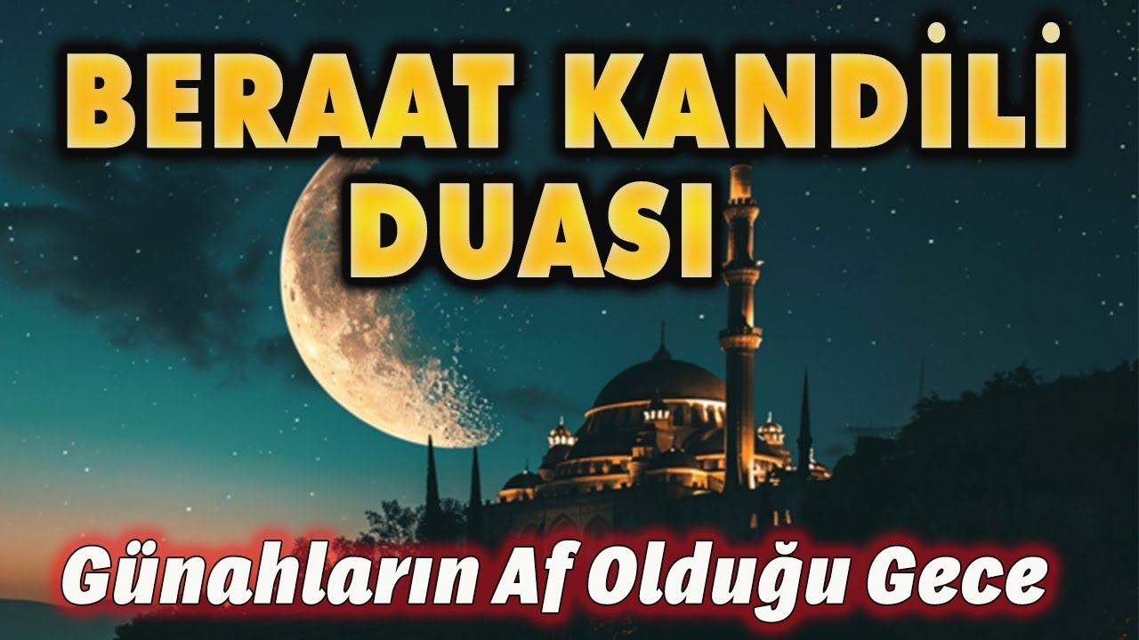 BERAAT KANDİLİ DUASI DİNLE Hafız Sait Kaya
