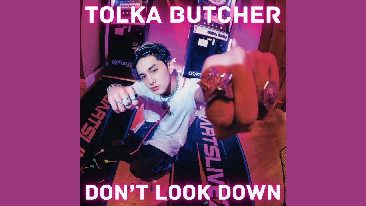 TOLKA BUTCHER - Don’t Look Down (Official Audio)