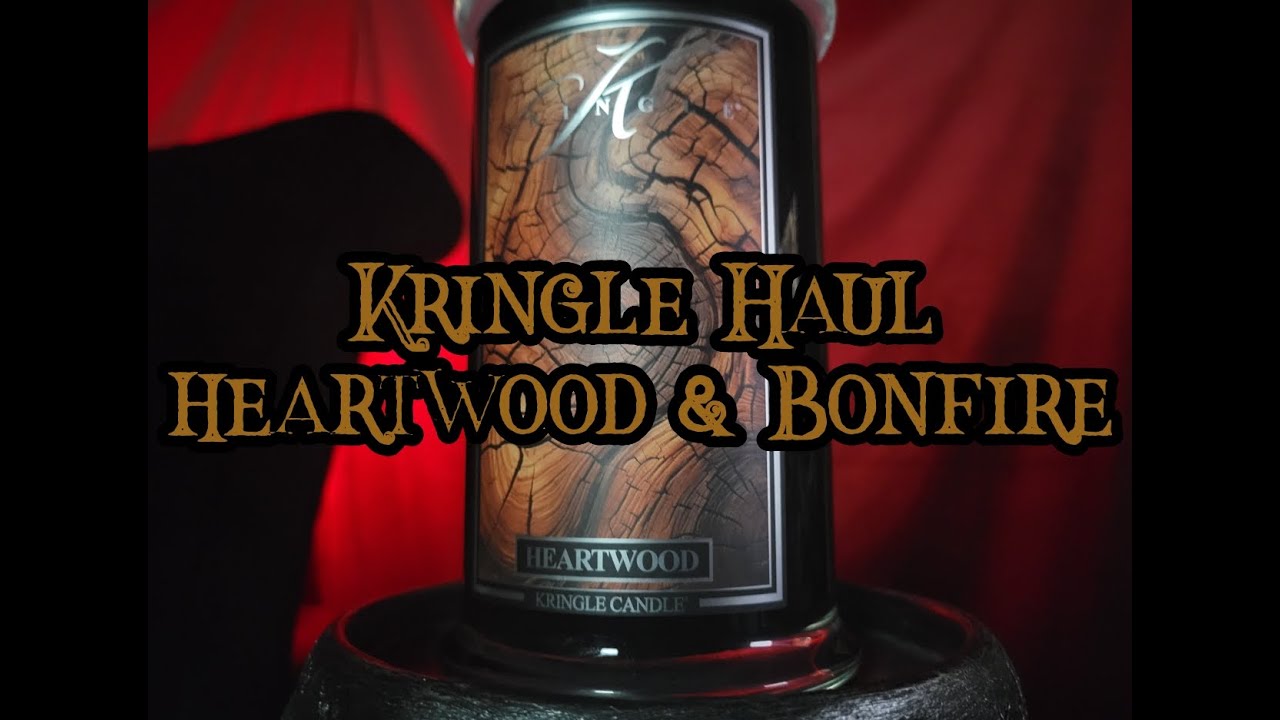 Kringle Candle Reserve Haul ~ Bonfire ~ Heartwood