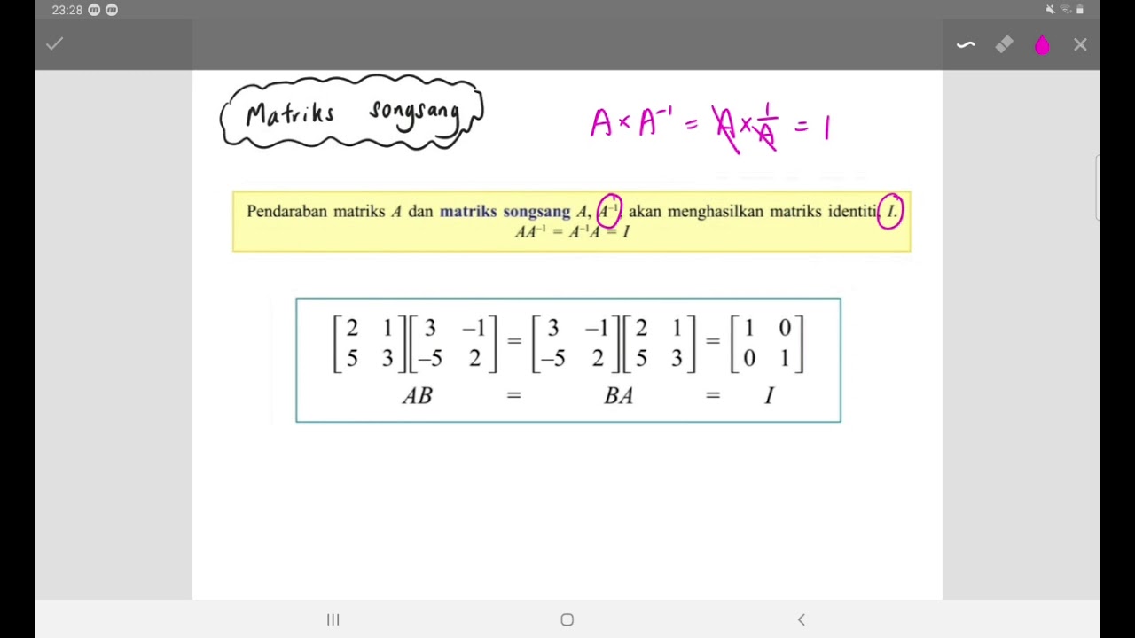Bab 2 (part 5) Matematik Tingkatan 5 KSSM: Matriks Identiti dan Matriks Songsang