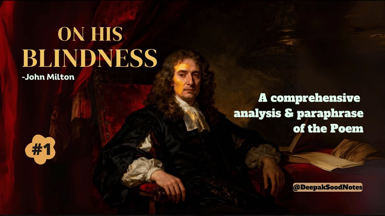 On His Blindness class 12 poem explanation paraphrase John Milton part 1 +2 plus 2 plus two XII pseb