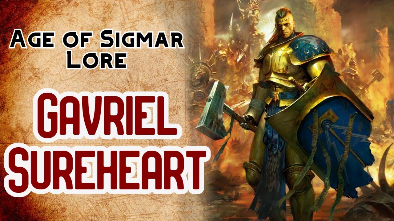Age of Sigmar Lore: Gavriel Sureheart