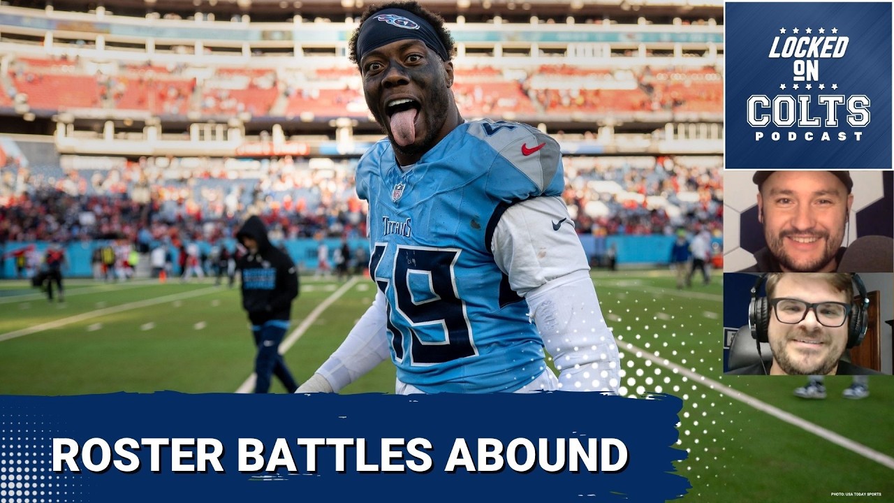 ROSTER BATTLES: Which Significant Indianapolis Colts Position Battles Will Shake Things Up?