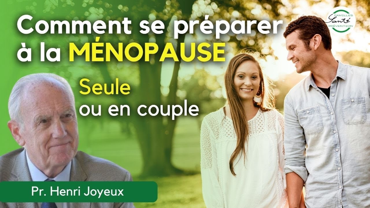 Comment se préparer à la ménopause ? Seule ou en couple #changezdalimentation #preparerlamenopause