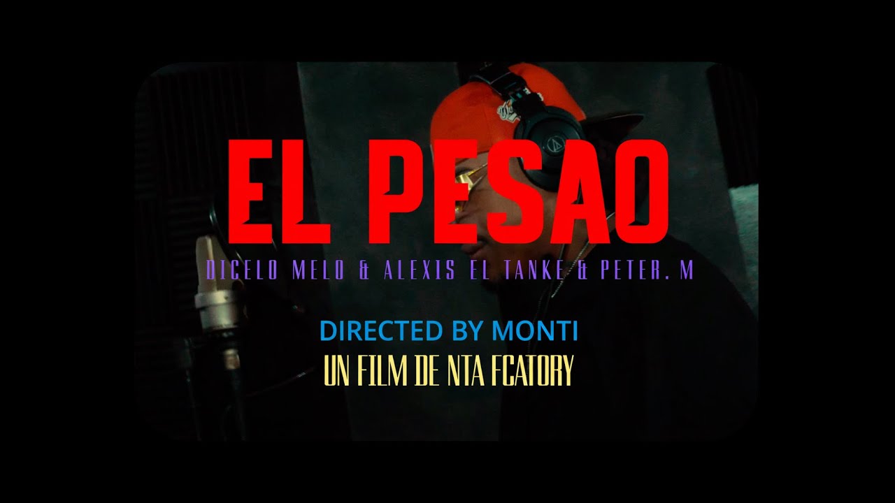 El Pesao - Alexis el Tanque ❌ Peter ❌ Dicelo Melo.NTA FACTORY.2026