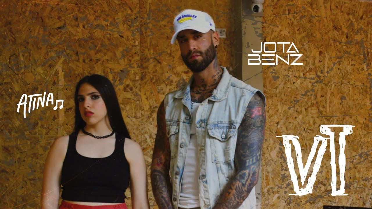 VT - ATINA y Jota Benz (Video Oficial)