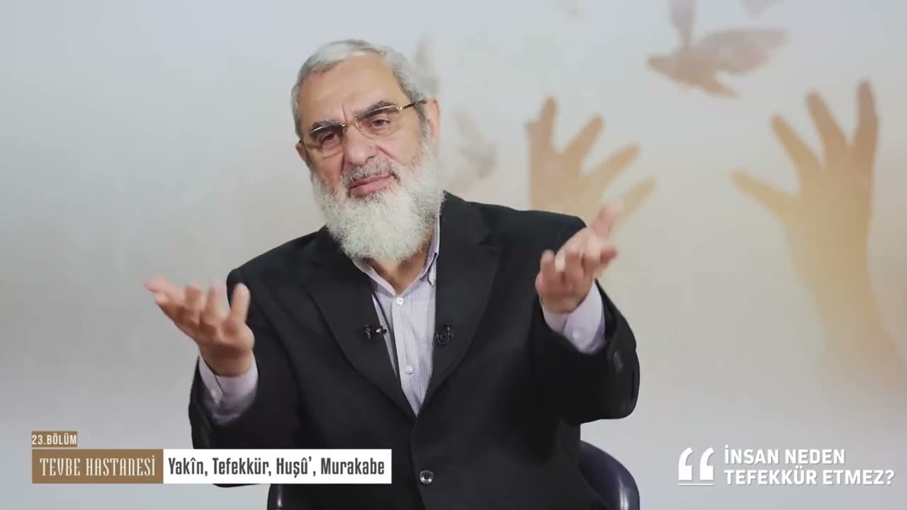 İNSAN NEDEN TEFEKKÜR ETMEZ? & NUREDDİN YILDIZ