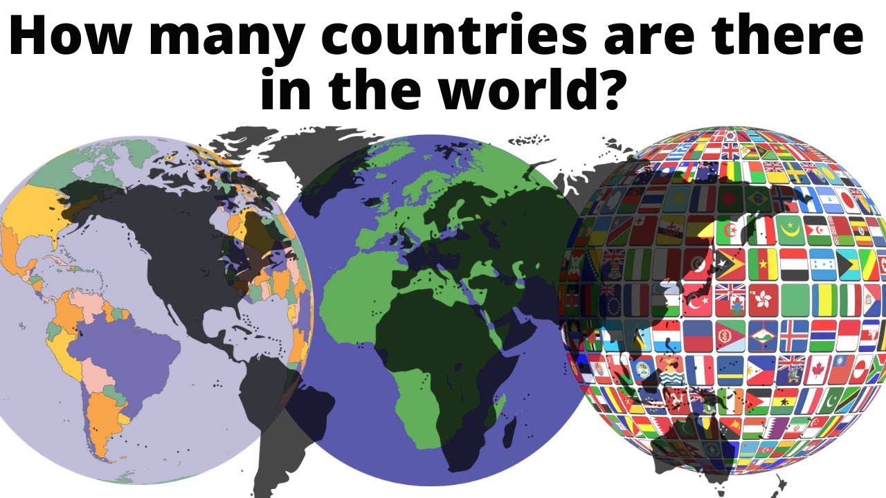How many countries are there in the world?