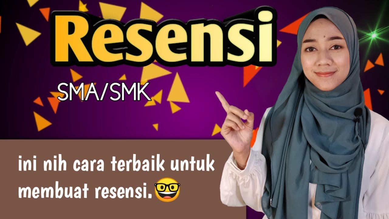 MATERI RESENSI KELAS 11 || Pengertian lengkap dengan contoh