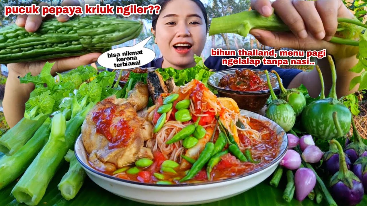 KRIUK SEGER KETAGIHAN⁉️ MUKBANG LALAPAN MENTAH TANPA NASI BIHUN KUAH PEDAS ALA THAILAND#mukbang